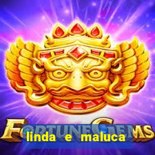 linda e maluca orochi letra